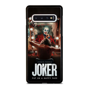 JOKER JOAQUIN PHOENIX PUT ON A HAPPY FACE 2 Samsung Galaxy S10 Case Cover JOKER JOAQUIN PHOENIX PUT ON A HAPPY FACE 2 Samsung Galaxy S10 Case Cover