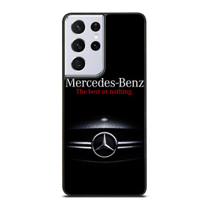 MERCEDES BENZ CAR THE BEST OR NOTHING Samsung Galaxy S21 Ultra Case Cover