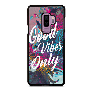 GOOD VIBES ONLY VINTAGE Samsung Galaxy S9 Plus Case Cover GOOD VIBES ONLY VINTAGE Samsung Galaxy S9 Plus Case Cover