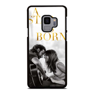 A STAR IS BORN LADY GAGA Samsung Galaxy S9 Case Cover