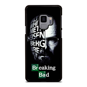 BREAKING BAD QUOTE Samsung Galaxy S9 Case Cover