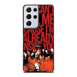 SLIPKNOT YOU CANT KILL ME Samsung Galaxy S21 Ultra Case Cover