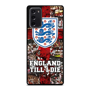 ENGLAND TILL I DIED THREE LIONS Samsung Galaxy Note 20 Case Cover ENGLAND TILL I DIED THREE LIONS Samsung Galaxy Note 20 Case Cover