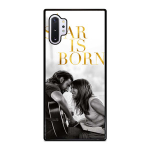 A STAR IS BORN LADY GAGA Samsung Galaxy Note 10 Plus Case Cover