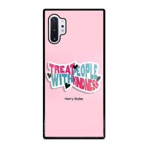 HARRY STYLES TREAT PEOPLE WITH KINDNESS Samsung Galaxy Note 10 Plus Case Cover HARRY STYLES TREAT PEOPLE WITH KINDNESS Samsung Galaxy Note 10 Plus Case Cover