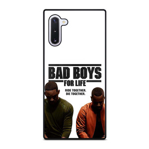 BAD BOYS FOR LIFE DIE TOGETHER Samsung Galaxy Note 10 Case Cover BAD BOYS FOR LIFE DIE TOGETHER Samsung Galaxy Note 10 Case Cover