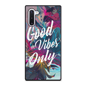 GOOD VIBES ONLY VINTAGE Samsung Galaxy Note 10 Case Cover GOOD VIBES ONLY VINTAGE Samsung Galaxy Note 10 Case Cover
