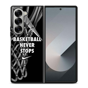 BASKETBALL NEVER STOPS LOGO Samsung Galaxy Z Fold 6 Case Cover