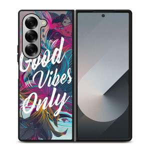 GOOD VIBES ONLY VINTAGE Samsung Galaxy Z Fold 6 Case Cover GOOD VIBES ONLY VINTAGE Samsung Galaxy Z Fold 6 Case Cover