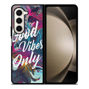 GOOD VIBES ONLY VINTAGE Samsung Galaxy Z Fold 5 Case Cover GOOD VIBES ONLY VINTAGE Samsung Galaxy Z Fold 5 Case Cover