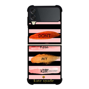 KATE SPADE DON'T KILL MY VIBE Samsung Galaxy Z Flip 3 Case Cover KATE SPADE DON'T KILL MY VIBE Samsung Galaxy Z Flip 3 Case Cover