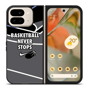 BASKETBALL NEVER STOPS NIKE LOGO Google Pixel 9 Pro Fold Case Cover BASKETBALL NEVER STOPS NIKE LOGO Google Pixel 9 Pro Fold Case Cover