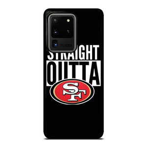 STRAIGHT OUTTA SAN FRANCISCO 49ERS Samsung Galaxy S20 Ultra Case Cover STRAIGHT OUTTA SAN FRANCISCO 49ERS Samsung Galaxy S20 Ultra Case Cover