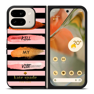 KATE SPADE DON'T KILL MY VIBE Google Pixel 9 Pro Fold Case Cover