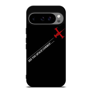 COWBOY BEBOP SPACE COWBOY Google Pixel 9 Pro XL Case Cover COWBOY BEBOP SPACE COWBOY Google Pixel 9 Pro XL Case Cover
