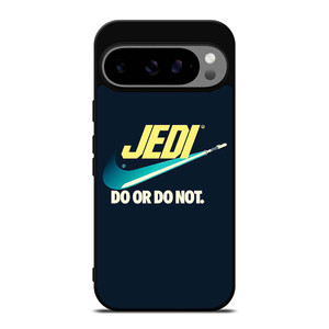 JEDI DO IT OR NOT AGAIN NIKE Google Pixel 9 Pro XL Case Cover JEDI DO IT OR NOT AGAIN NIKE Google Pixel 9 Pro XL Case Cover