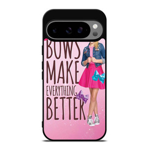 JOJO SIWA BOWS MAKE EVERYTHING BETTER Google Pixel 9 Pro XL Case Cover
