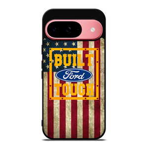 BUILT FORD TOUGH USA FLAG Google Pixel 9 Case Cover BUILT FORD TOUGH USA FLAG Google Pixel 9 Case Cover