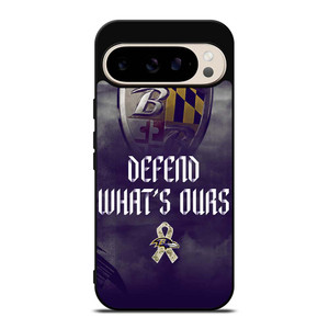 BALTIMORE RAVENS DEFEND WHATS OURS Google Pixel 9 Pro Case Cover BALTIMORE RAVENS DEFEND WHATS OURS Google Pixel 9 Pro Case Cover