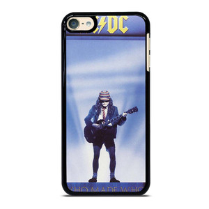 ACDC WHO MADE WHO ALBUM COVER iPod Touch 6 Case Cover ACDC WHO MADE WHO ALBUM COVER iPod Touch 6 Case Cover