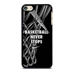 BASKETBALL NEVER STOPS LOGO iPod Touch 6 Case Cover BASKETBALL NEVER STOPS LOGO iPod Touch 6 Case Cover