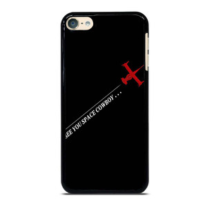 COWBOY BEBOP SPACE COWBOY iPod Touch 6 Case Cover COWBOY BEBOP SPACE COWBOY iPod Touch 6 Case Cover