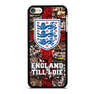 ENGLAND TILL I DIED THREE LIONS iPod Touch 6 Case Cover
