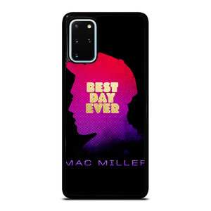MAC MILLER RAPPER BEST DAY EVER Samsung Galaxy S20 Plus Case Cover