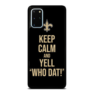 NEW ORLEANS SAINTS NFL FOOTBALL WHO DAT CHANTS 2 Samsung Galaxy S20 Plus Case Cover