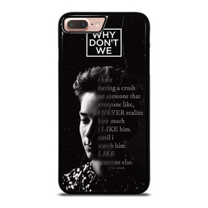 CORBYN BESSON WHY DON'T WE QUOTE iPhone 7 / 8 Plus Case Cover