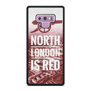ARSENAL NORTH LONDON IS RED Samsung Galaxy Note 9 Case Cover ARSENAL NORTH LONDON IS RED Samsung Galaxy Note 9 Case Cover