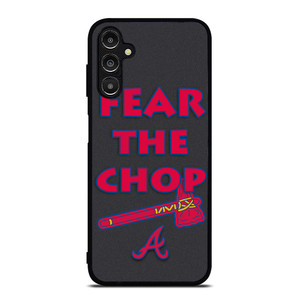 ATLANTA BRAVES FEAR THE CHOP SLOGAN Samsung Galaxy A14 Case Cover