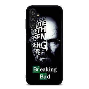 BREAKING BAD QUOTE Samsung Galaxy A14 Case Cover