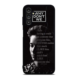 CORBYN BESSON WHY DON'T WE QUOTE Samsung Galaxy A14 Case Cover CORBYN BESSON WHY DON'T WE QUOTE Samsung Galaxy A14 Case Cover