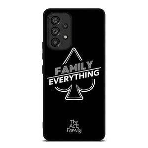 ACE FAMILY FAMILY EVERYTHING Samsung Galaxy A53 Case Cover ACE FAMILY FAMILY EVERYTHING Samsung Galaxy A53 Case Cover