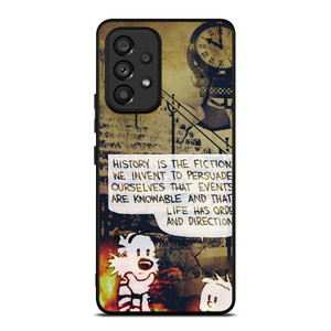CALVIN AND HOBBES CLASSIC QUOTES Samsung Galaxy A53 Case Cover