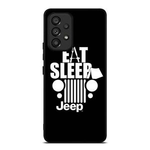 EAT SLEEP JEEP ART Samsung Galaxy A53 Case Cover