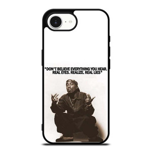2PAC TUPAC SHAKUR RAPPER QUOTES iPhone 16e Case Cover