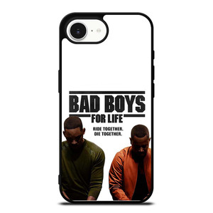 BAD BOYS FOR LIFE DIE TOGETHER iPhone 16e Case Cover
