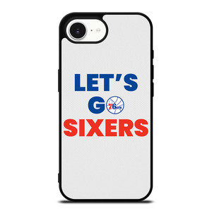 LETS GO PHILADELPHIA 76ERS NBA BASKETBALL iPhone 16e Case Cover