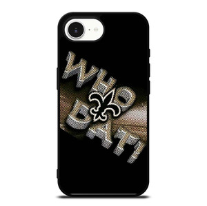 NEW ORLEANS SAINTS NFL FOOTBALL WHO DAT CHANTS iPhone 16e Case Cover