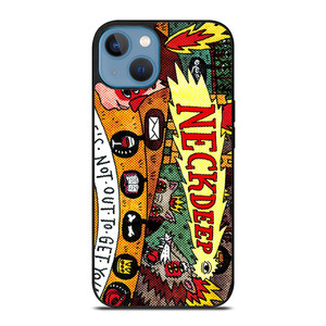 NECK DEEP LIFE NOT OUT TO GET YOU iPhone 13 Case Cover NECK DEEP LIFE NOT OUT TO GET YOU iPhone 13 Case Cover
