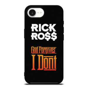 RICK ROSS GOD FORGIVES I DONT iPhone 16e Case Cover