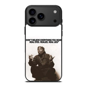 2PAC TUPAC SHAKUR RAPPER QUOTES iPhone 17 Pro Max Case Cover