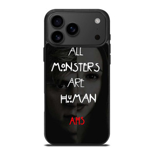 AMERICAN HORROR STORY ALL MONSTERS ARE HUMAN iPhone 17 Pro Max Case Cover