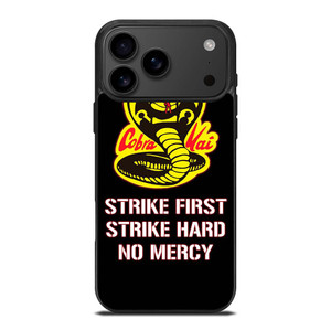 COBRA KAI KARATE QUOTE iPhone 17 Pro Max Case Cover