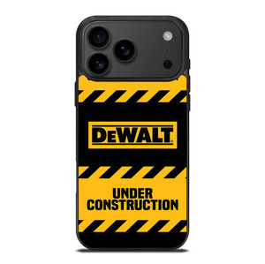 DEWALT UNDER CONSTRUCTION iPhone 17 Pro Max Case Cover