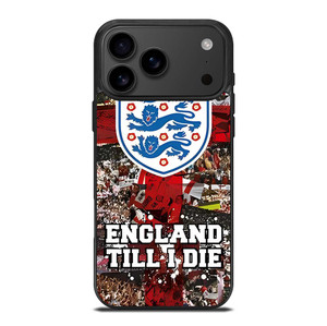 ENGLAND TILL I DIED THREE LIONS iPhone 17 Pro Max Case Cover