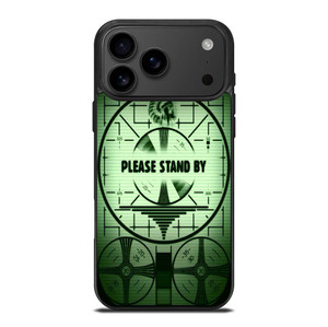 FALLOUT 4 PLEASE STAND BY iPhone 17 Pro Max Case Cover