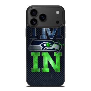 I'M IN SEATTLE SEAHAWKS iPhone 17 Pro Max Case Cover